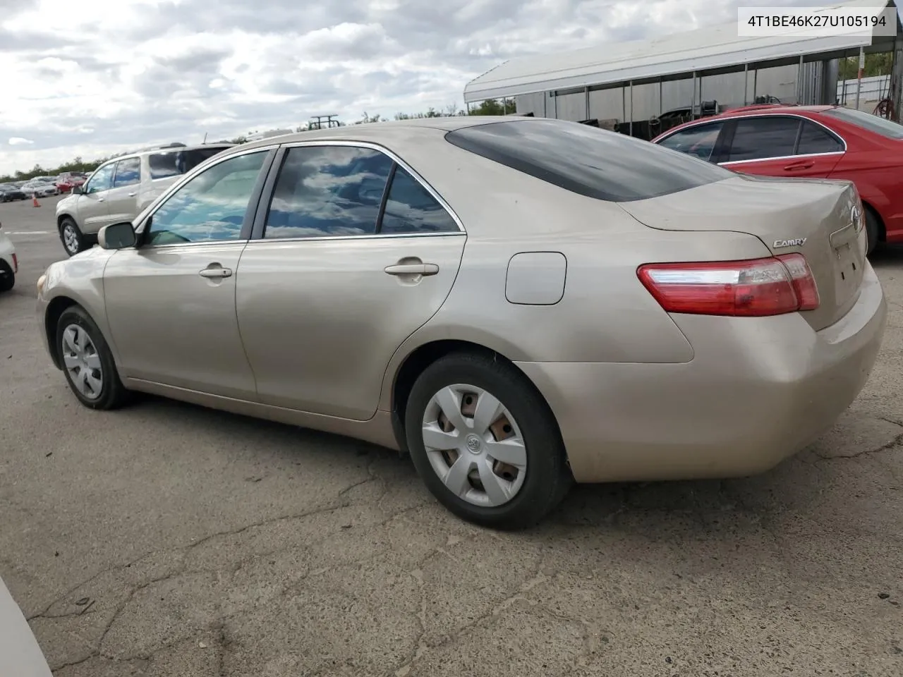 2007 Toyota Camry Ce VIN: 4T1BE46K27U105194 Lot: 80617624