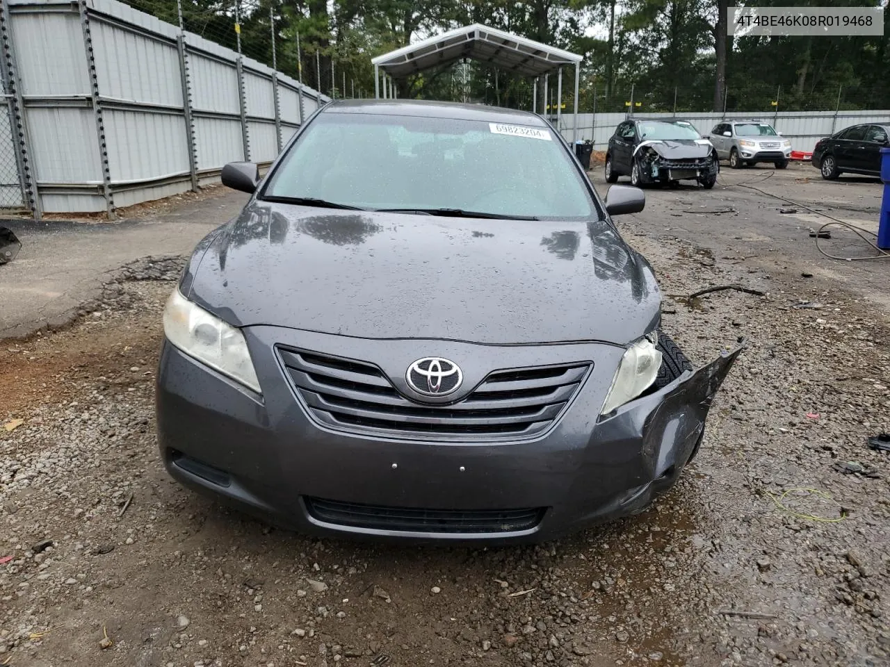 2008 Toyota Camry Ce VIN: 4T4BE46K08R019468 Lot: 69823204