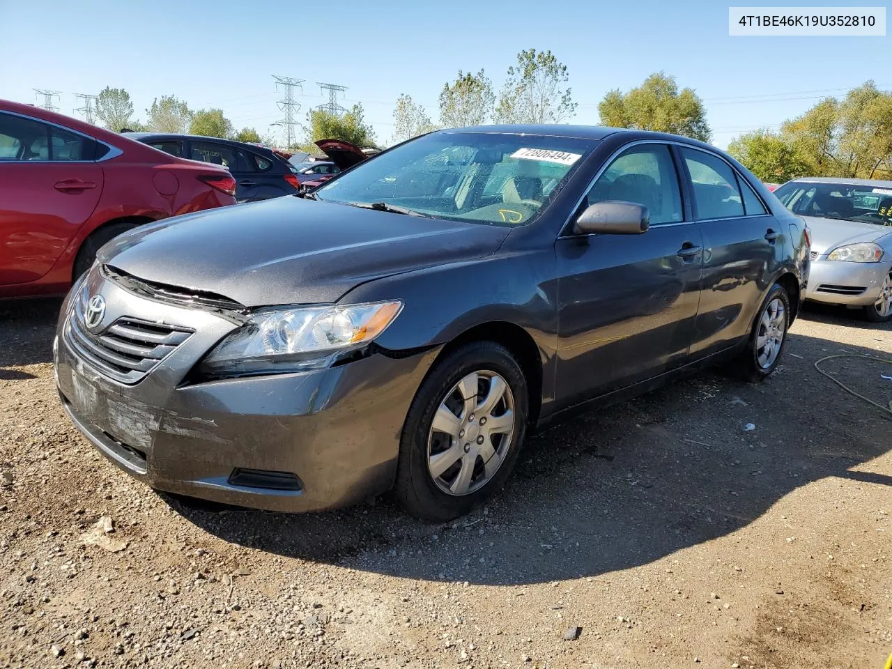 2009 Toyota Camry Base VIN: 4T1BE46K19U352810 Lot: 72806494