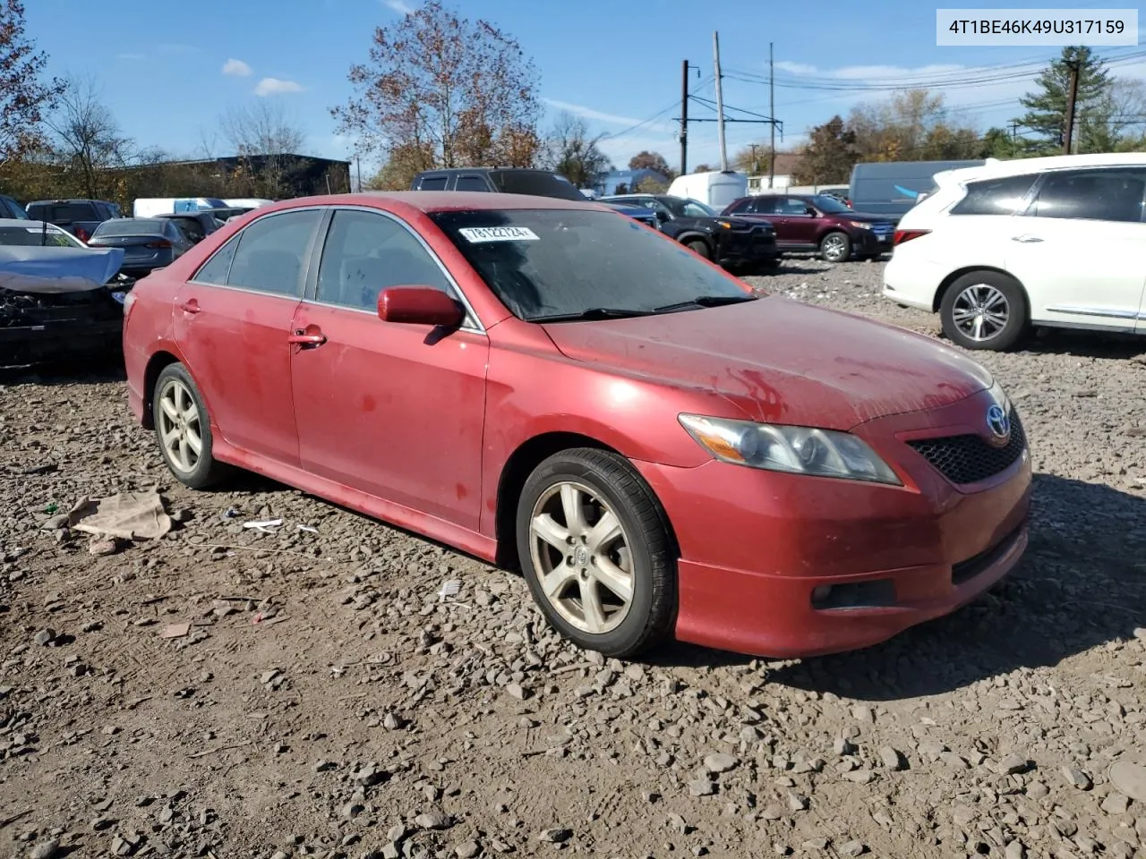 2009 Toyota Camry Base VIN: 4T1BE46K49U317159 Lot: 78122724