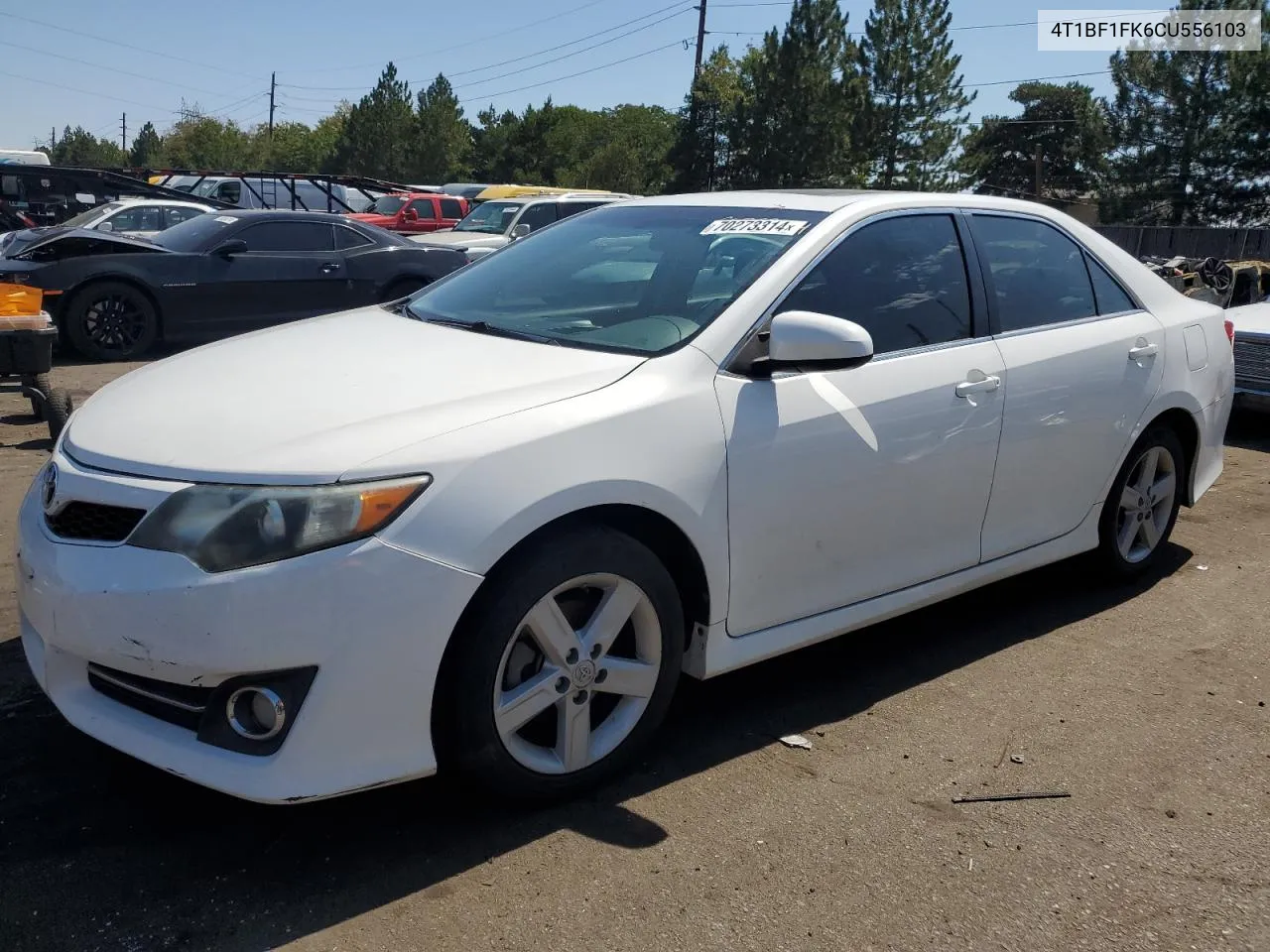 2012 Toyota Camry Base VIN: 4T1BF1FK6CU556103 Lot: 70273314