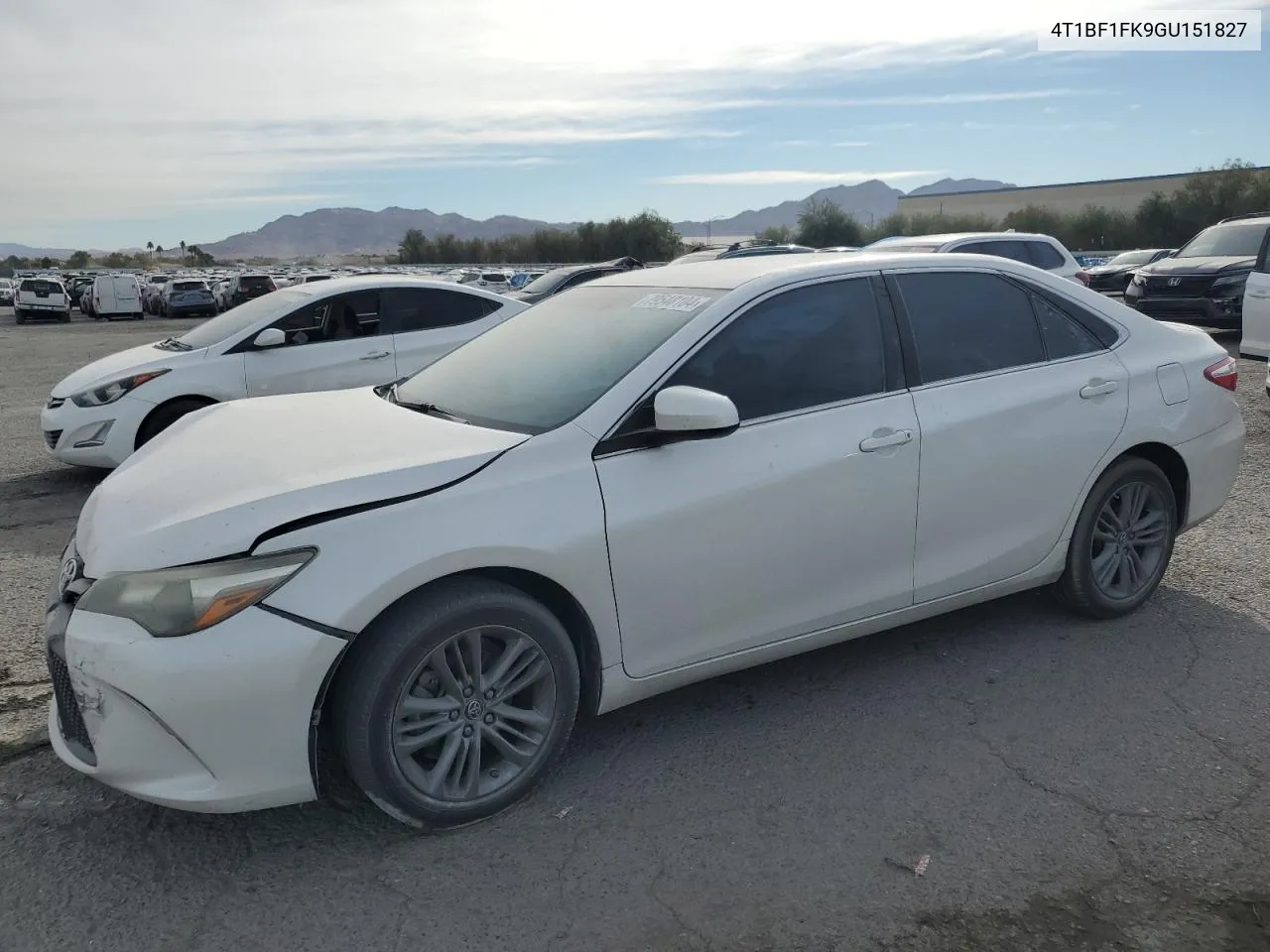 2016 Toyota Camry Le VIN: 4T1BF1FK9GU151827 Lot: 79548104