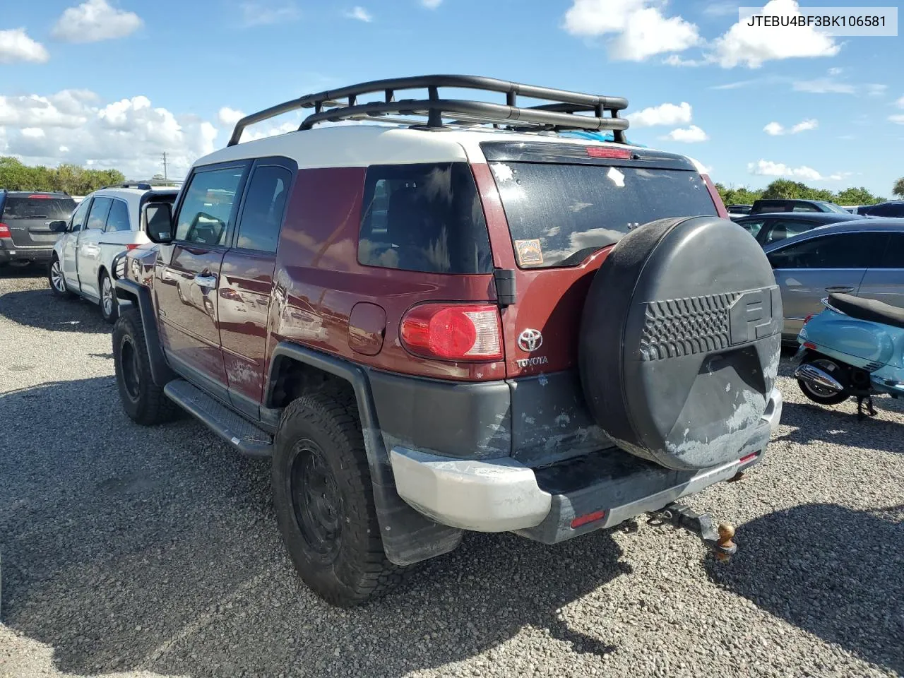 2011 Toyota Fj Cruiser VIN: JTEBU4BF3BK106581 Lot: 74298474