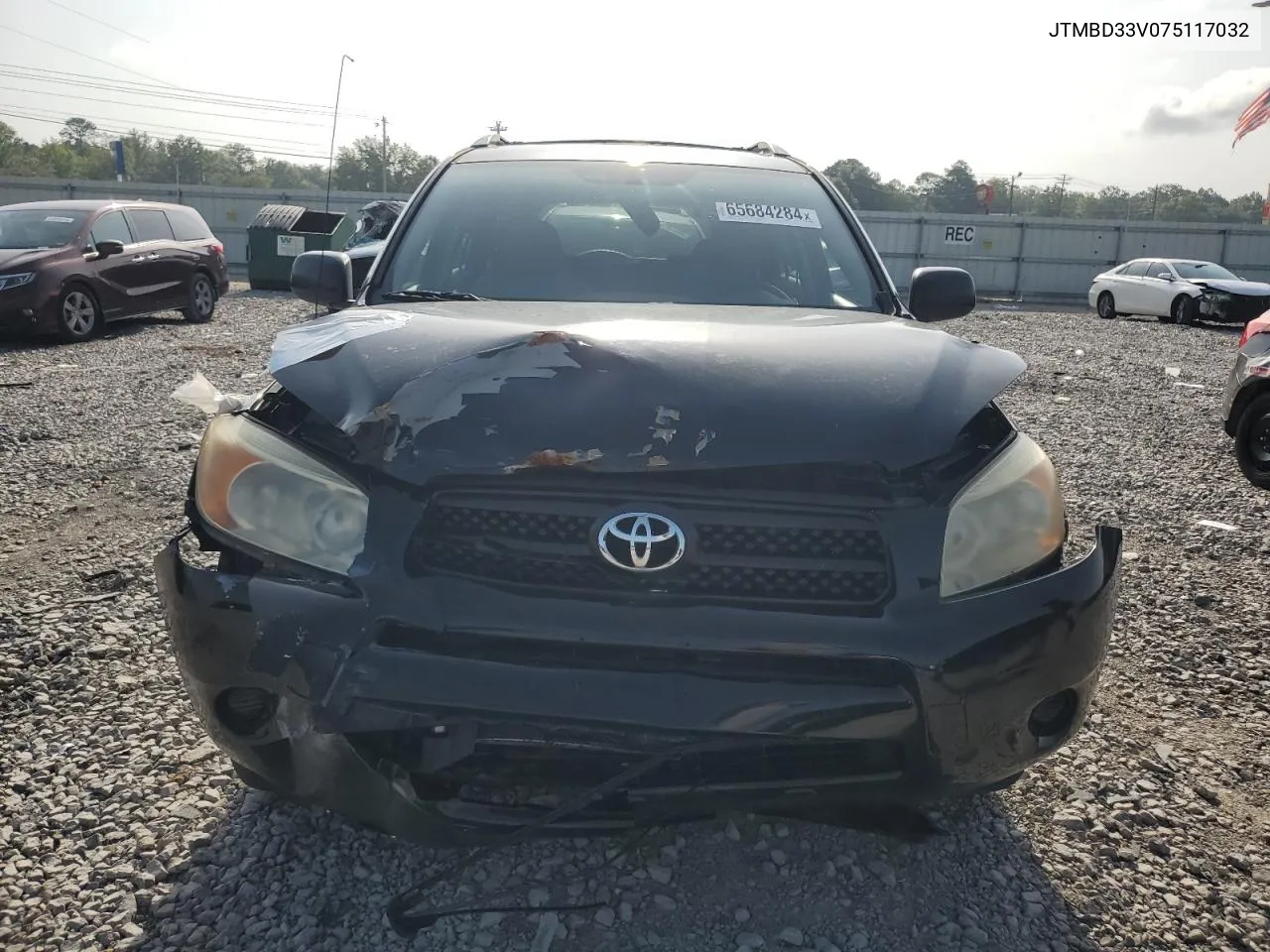 2007 Toyota Rav4 VIN: JTMBD33V075117032 Lot: 65684284