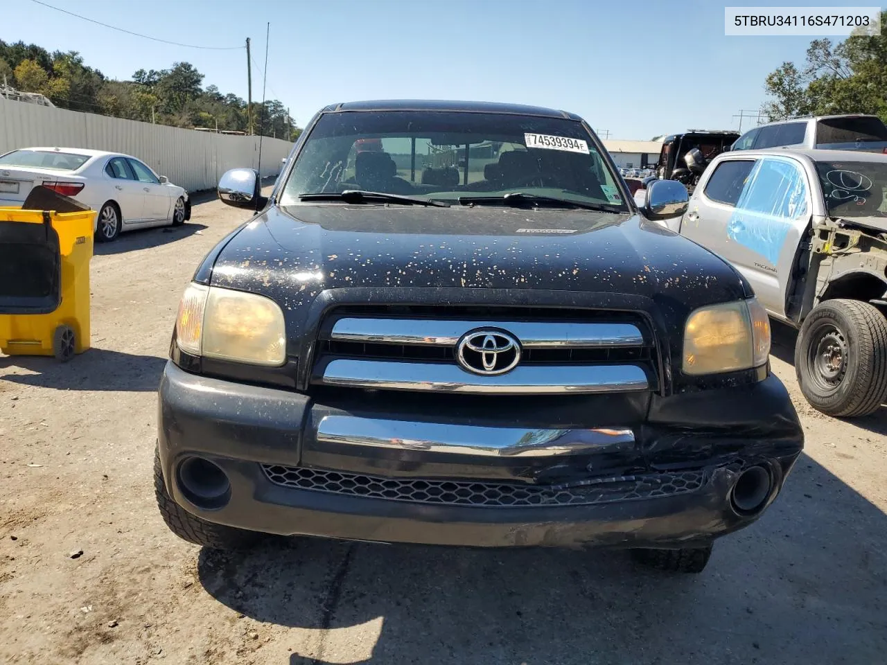 2006 Toyota Tundra Access Cab Sr5 VIN: 5TBRU34116S471203 Lot: 74539394