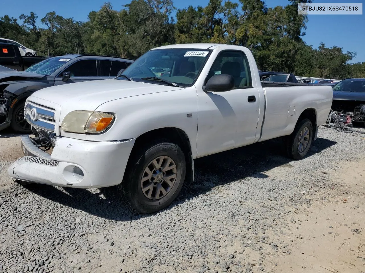 2006 Toyota Tundra VIN: 5TBJU321X6S470518 Lot: 77566664