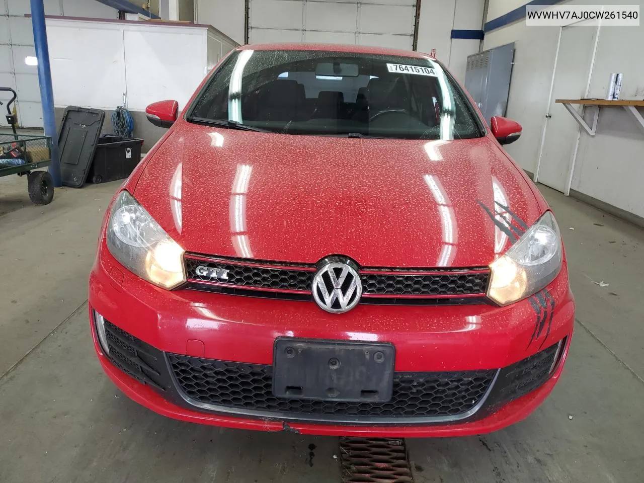 2012 Volkswagen Gti VIN: WVWHV7AJ0CW261540 Lot: 76415104