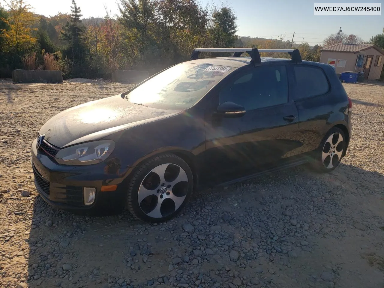 2012 Volkswagen Gti VIN: WVWED7AJ6CW245400 Lot: 77531854