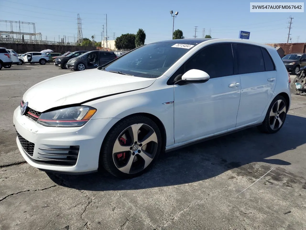 2015 Volkswagen Gti VIN: 3VW547AU0FM067642 Lot: 76315484