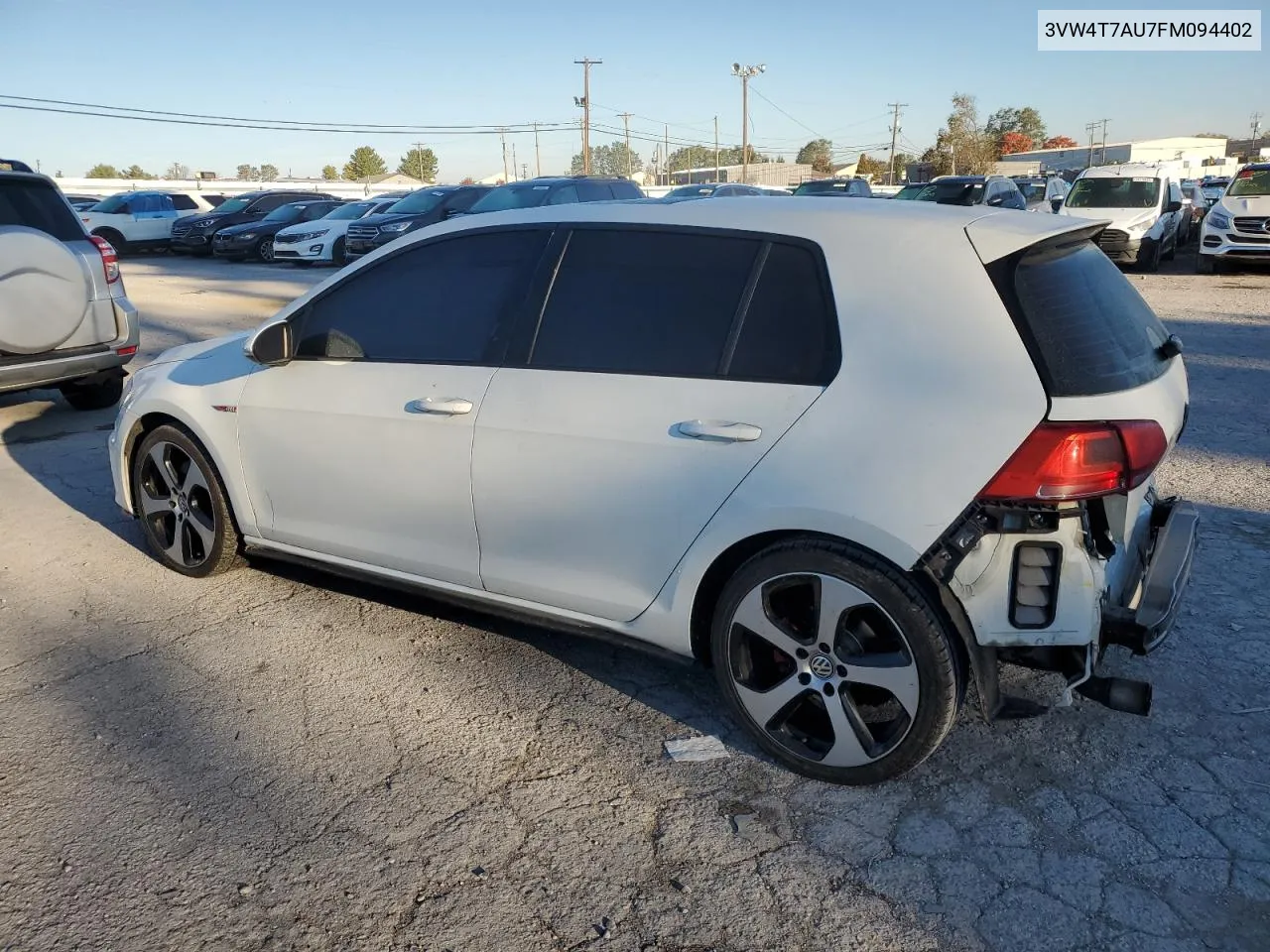 2015 Volkswagen Gti VIN: 3VW4T7AU7FM094402 Lot: 76677134