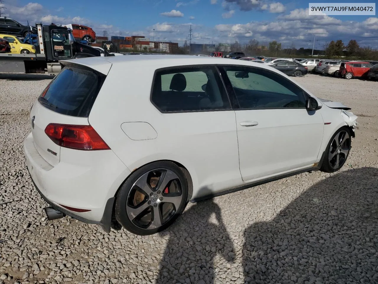 2015 Volkswagen Gti VIN: 3VWYT7AU9FM040472 Lot: 78349794