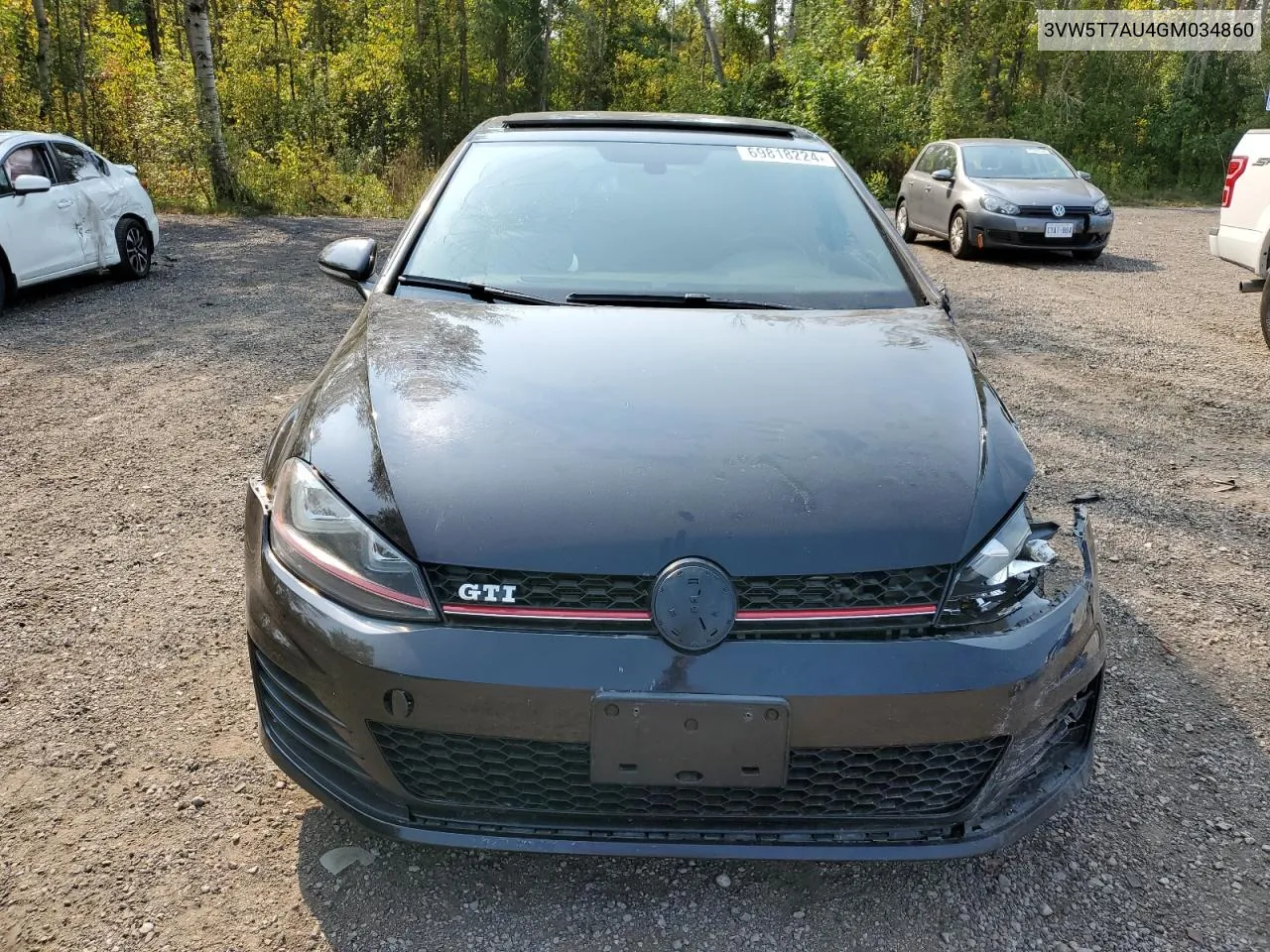 2016 Volkswagen Gti S/Se VIN: 3VW5T7AU4GM034860 Lot: 69818224