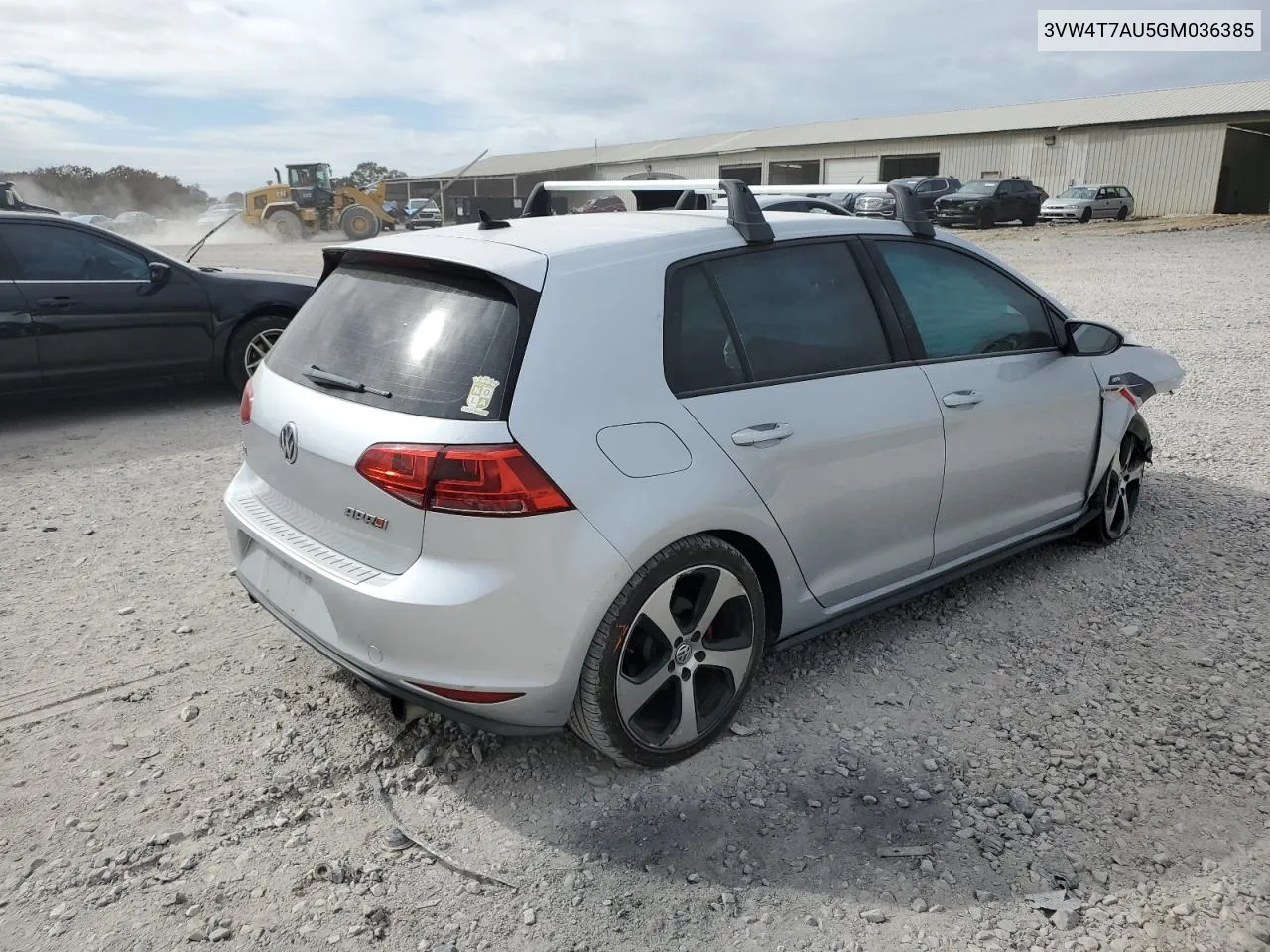 2016 Volkswagen Gti S/Se VIN: 3VW4T7AU5GM036385 Lot: 78532974