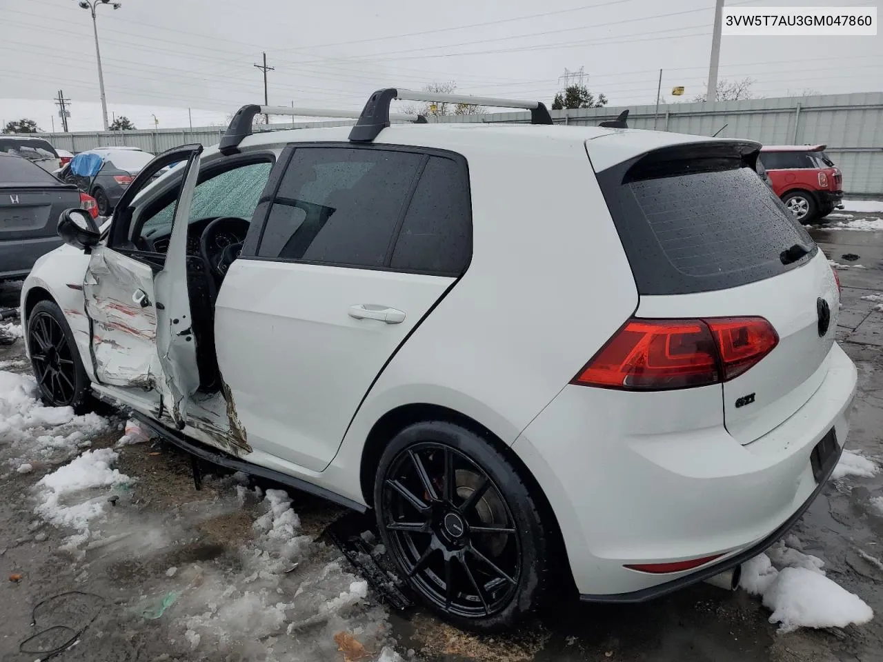 2016 Volkswagen Gti S/Se VIN: 3VW5T7AU3GM047860 Lot: 79762204