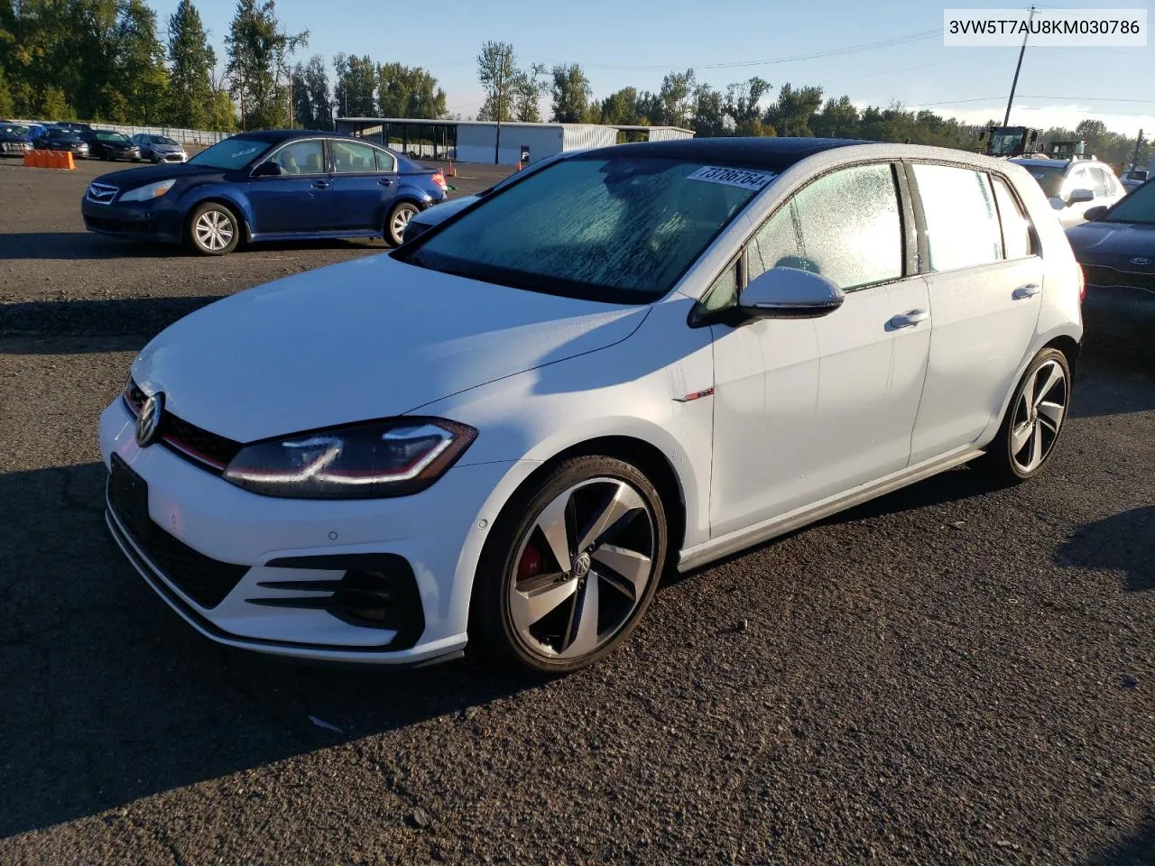 2019 Volkswagen Gti S VIN: 3VW5T7AU8KM030786 Lot: 73786764