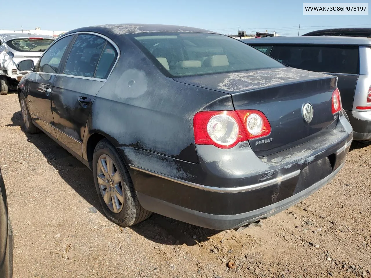 2006 Volkswagen Passat 2.0T VIN: WVWAK73C86P078197 Lot: 81414033