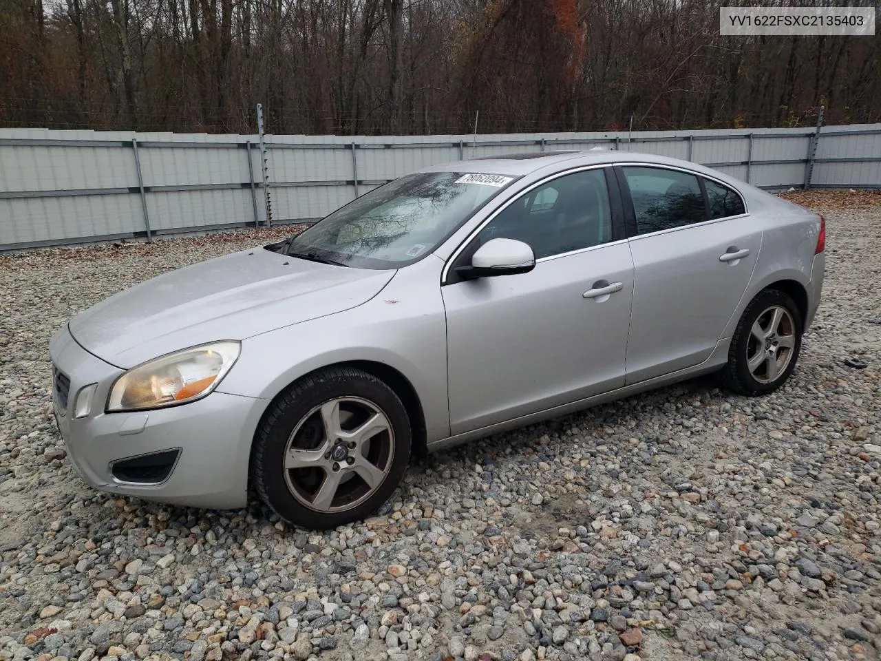 2012 Volvo S60 T5 VIN: YV1622FSXC2135403 Lot: 78062094