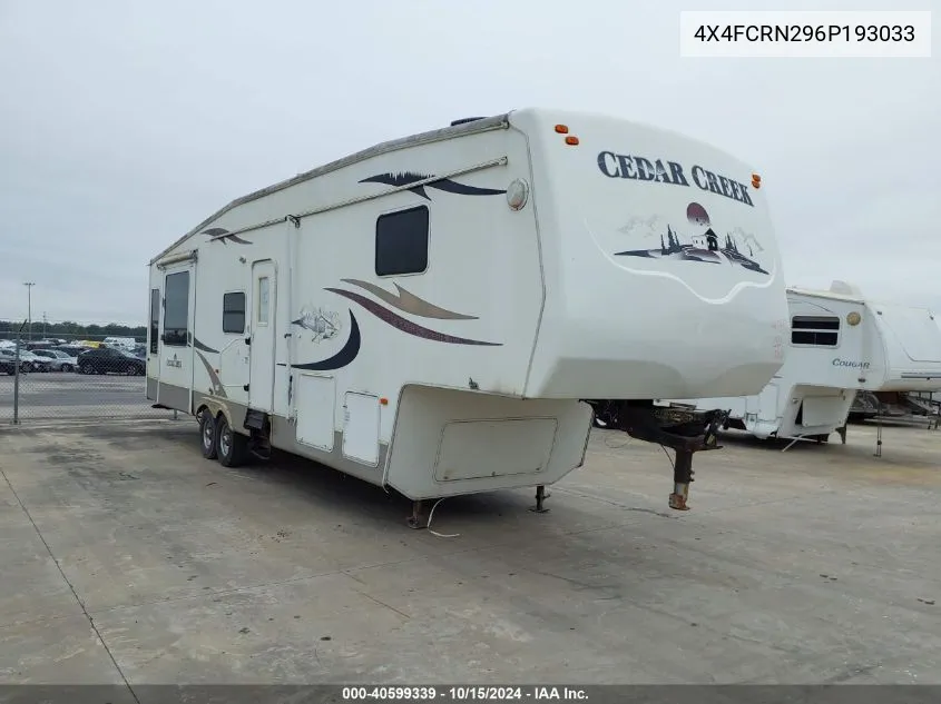 2006 Forest River Cedar Creek 37Rdqs VIN: 4X4FCRN296P193033 Lot: 40599339