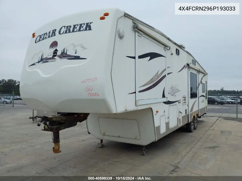 2006 Forest River Cedar Creek 37Rdqs VIN: 4X4FCRN296P193033 Lot: 40599339