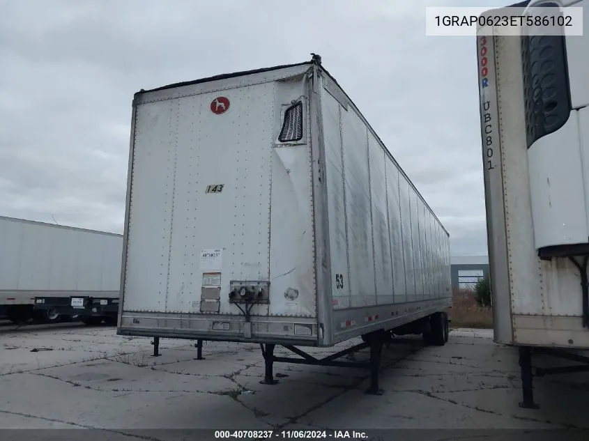 2014 Great Dane Trailers Unknown VIN: 1GRAP0623ET586102 Lot: 40708237