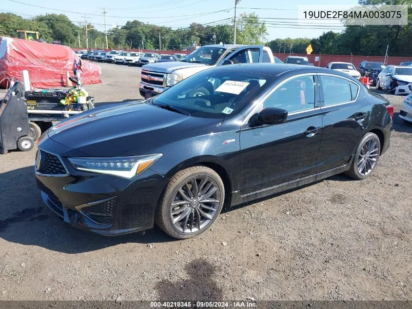 2021 Acura Ilx Premium A-Spec Packages/Technology A-Spec Packages VIN: 19UDE2F84MA003075 Lot: 40218345