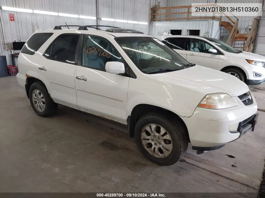 2003 Acura Mdx Touring VIN: 2HNYD18813H510360 Lot: 40289700