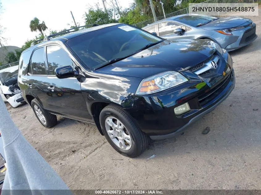 2005 Acura Mdx VIN: 2HNYD18805H548875 Lot: 40626672