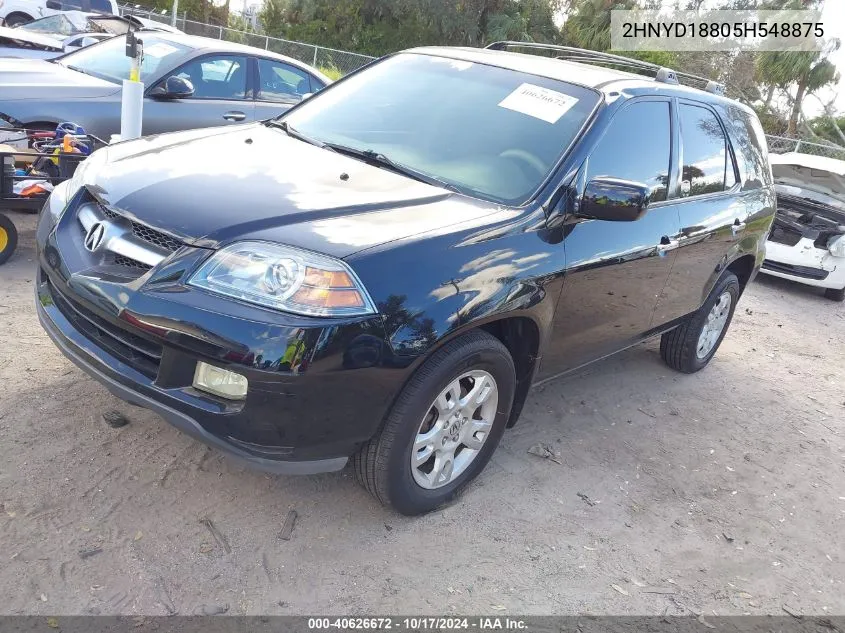 2005 Acura Mdx VIN: 2HNYD18805H548875 Lot: 40626672