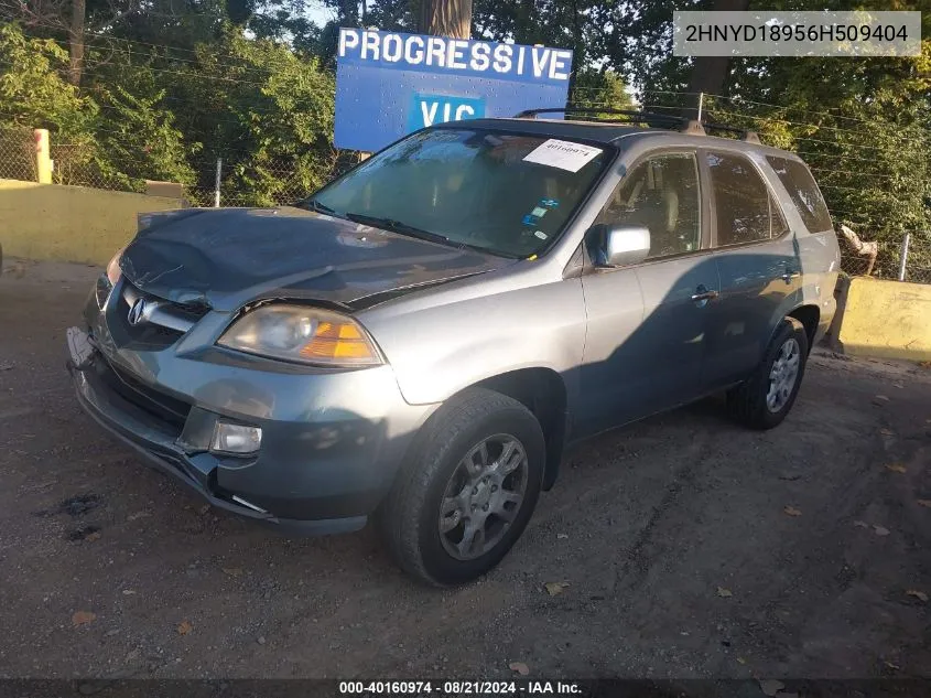 2006 Acura Mdx Touring VIN: 2HNYD18956H509404 Lot: 40160974