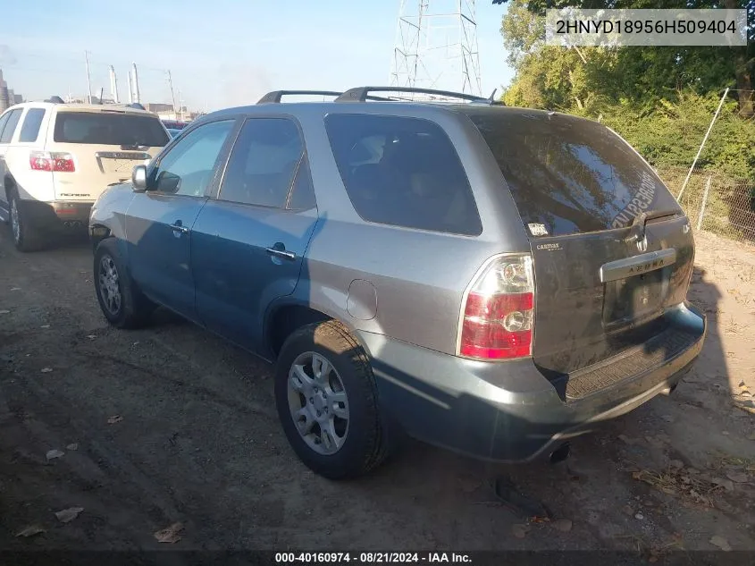 2006 Acura Mdx Touring VIN: 2HNYD18956H509404 Lot: 40160974