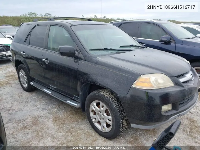 2006 Acura Mdx Touring VIN: 2HNYD18966H516717 Lot: 40511903