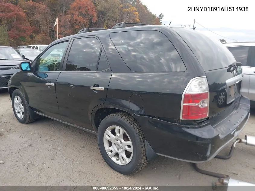 2006 Acura Mdx VIN: 2HNYD18916H514938 Lot: 40692355