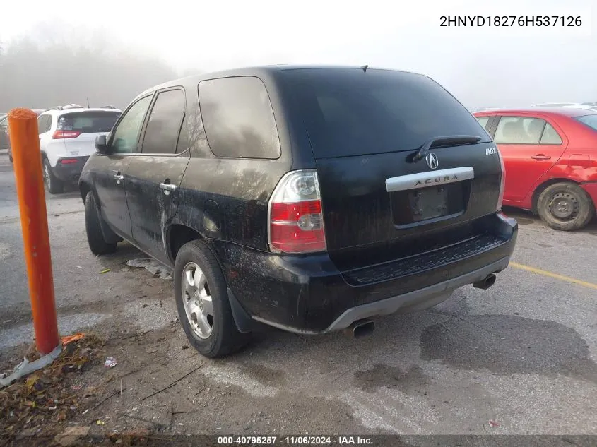 2006 Acura Mdx VIN: 2HNYD18276H537126 Lot: 40795257