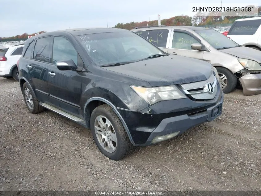 2008 Acura Mdx VIN: 2HNYD28218H515681 Lot: 40774542