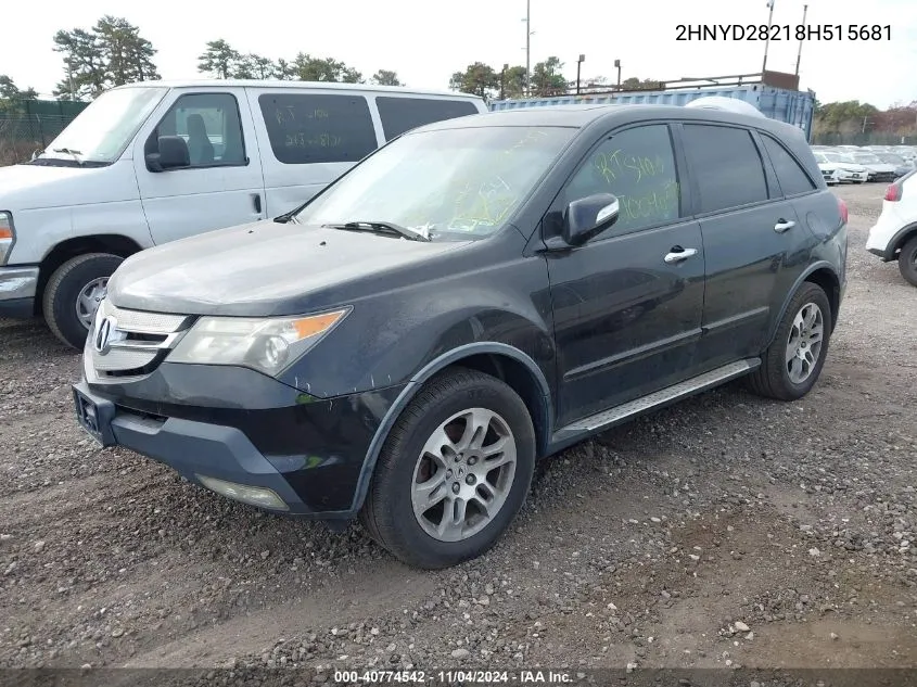 2008 Acura Mdx VIN: 2HNYD28218H515681 Lot: 40774542