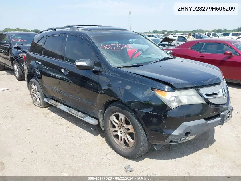 2009 Acura Mdx VIN: 2HNYD28279H506209 Lot: 40177526