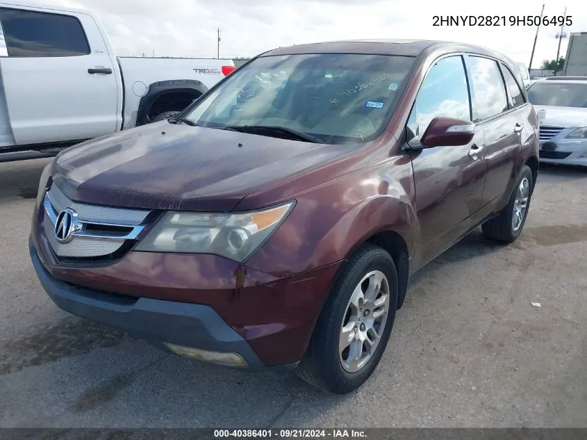 2009 Acura Mdx VIN: 2HNYD28219H506495 Lot: 40386401