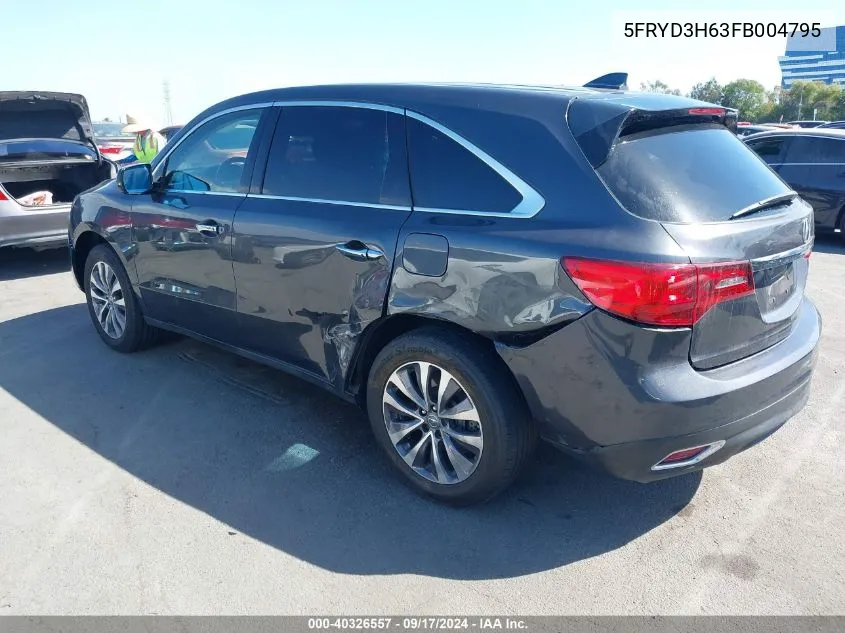 2015 Acura Mdx Technology Pkg W/Entertainment Pkg VIN: 5FRYD3H63FB004795 Lot: 40326557