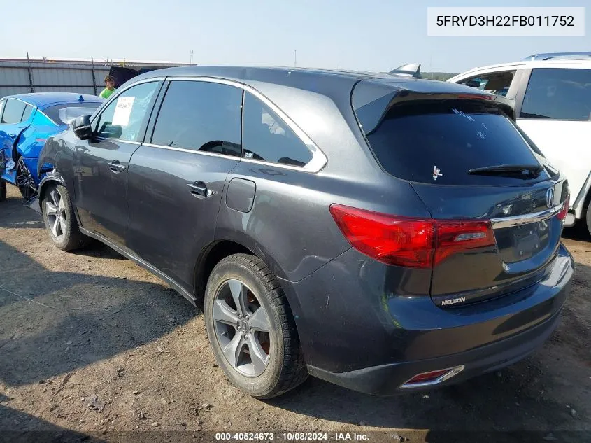 2015 Acura Mdx VIN: 5FRYD3H22FB011752 Lot: 40524673