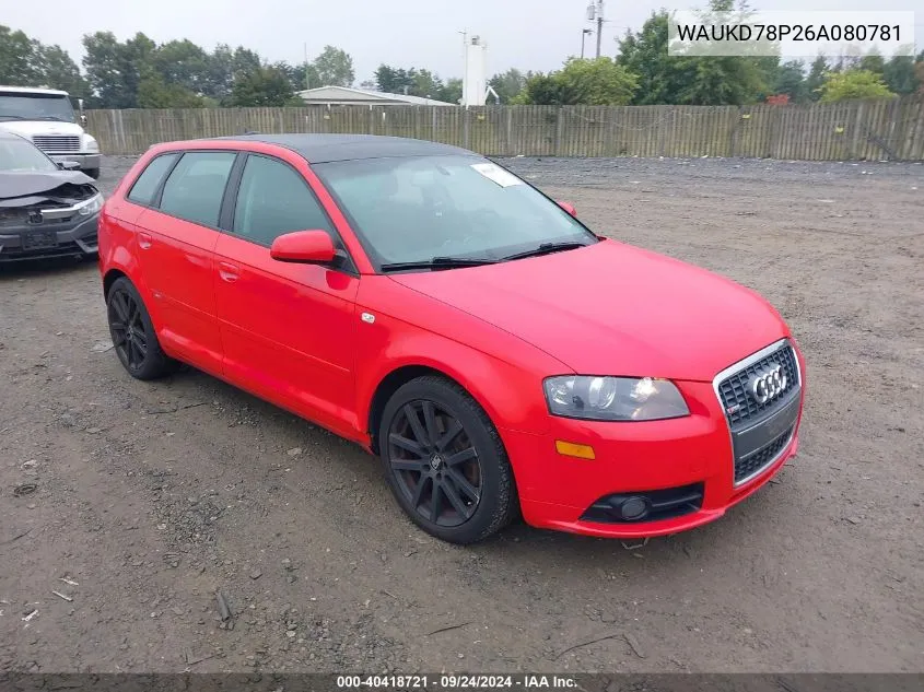 2006 Audi A3 3.2 S Line VIN: WAUKD78P26A080781 Lot: 40418721