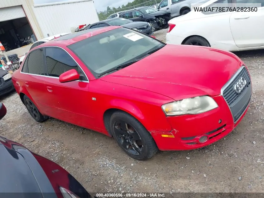 2006 Audi A4 2.0T VIN: WAUAF78E76A282360 Lot: 40360556