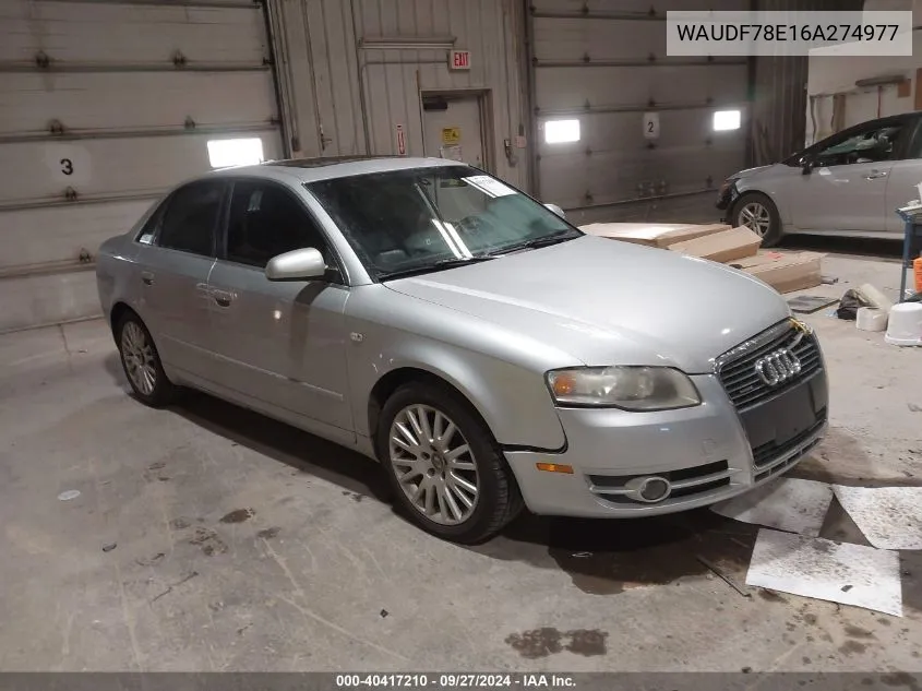 2006 Audi A4 2.0T VIN: WAUDF78E16A274977 Lot: 40417210