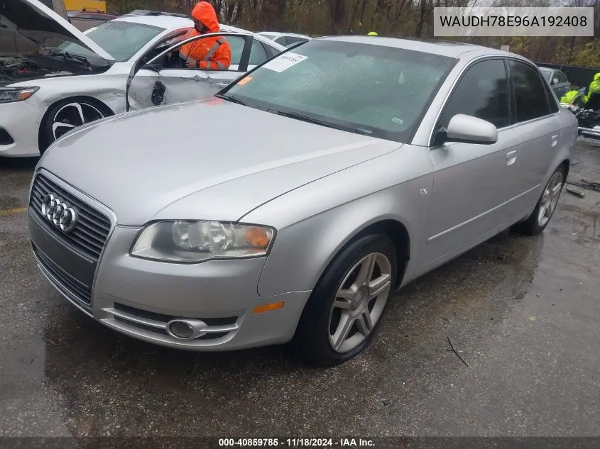 2006 Audi A4 3.2 VIN: WAUDH78E96A192408 Lot: 40859785