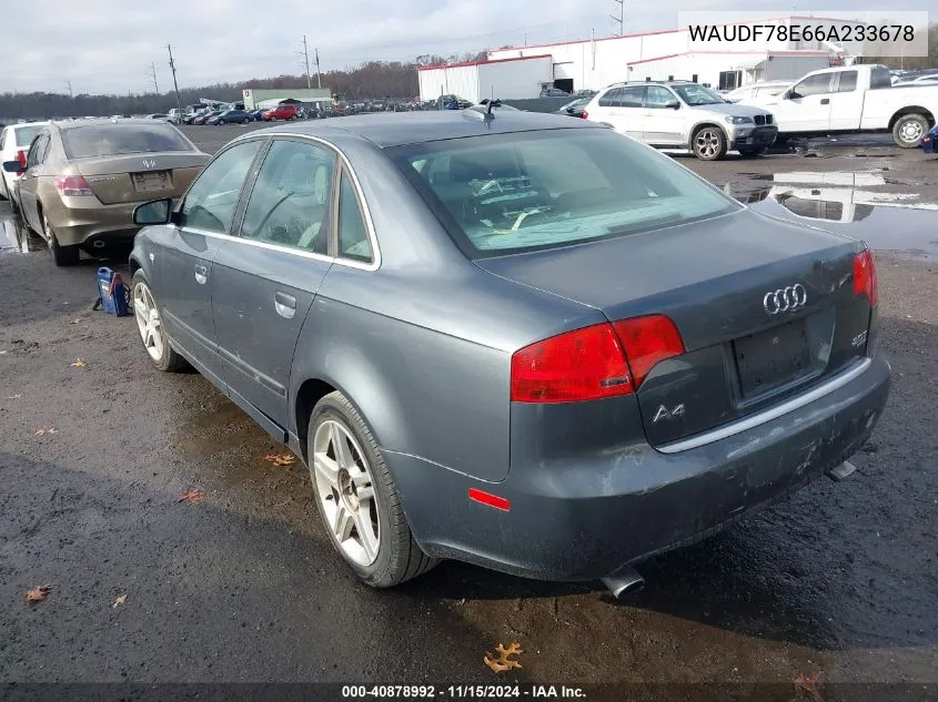 2006 Audi A4 2.0T VIN: WAUDF78E66A233678 Lot: 40878992