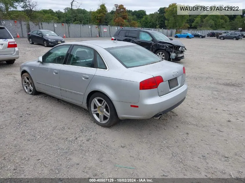 2007 Audi A4 2.0T VIN: WAUDF78E97A042922 Lot: 40507129