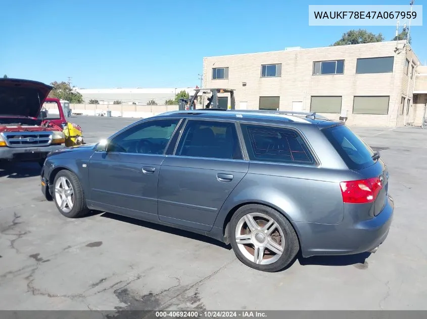 2007 Audi A4 2.0T Avant VIN: WAUKF78E47A067959 Lot: 40692400