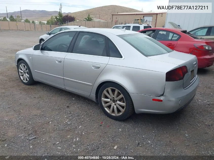 2007 Audi A4 2.0T VIN: WAUDF78E77A127211 Lot: 40704680