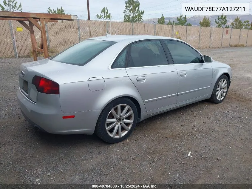 2007 Audi A4 2.0T VIN: WAUDF78E77A127211 Lot: 40704680