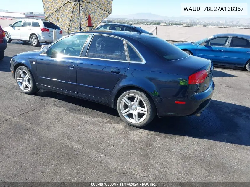 2007 Audi A4 2.0T VIN: WAUDF78E27A138357 Lot: 40783334