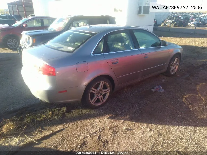 2007 Audi A4 2.0T VIN: WAUAF78E97A212506 Lot: 40860394